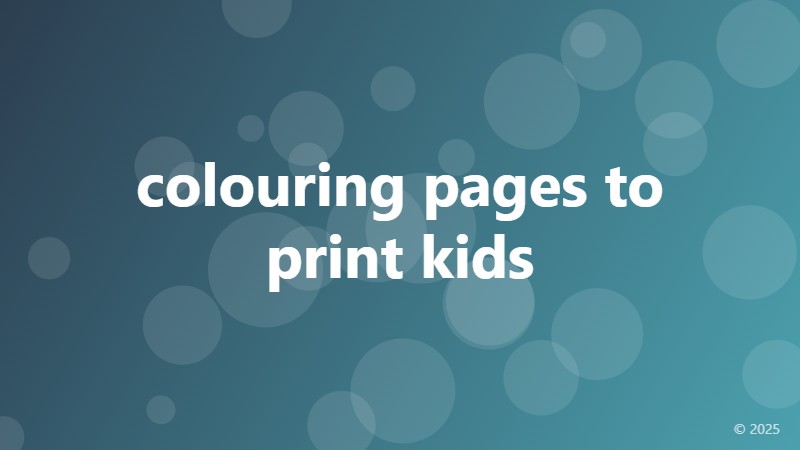 colouring pages to print kids