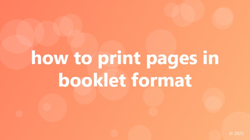 how to print pages in booklet format