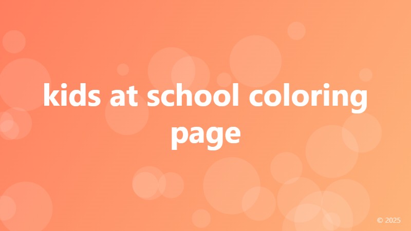 kids at school coloring page