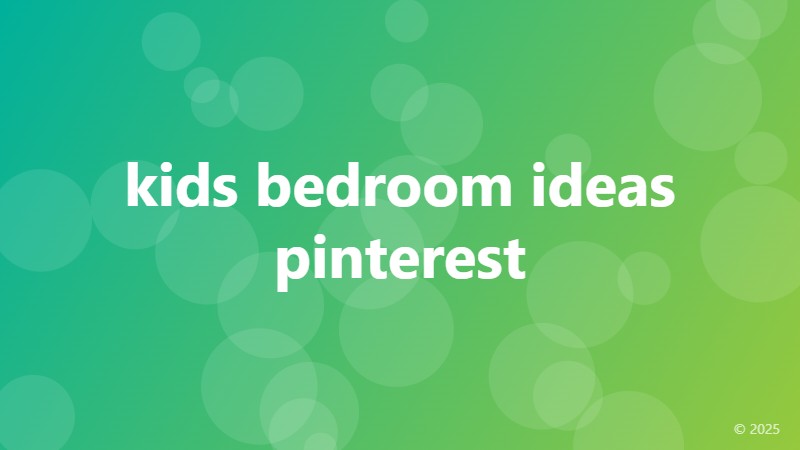 kids bedroom ideas pinterest