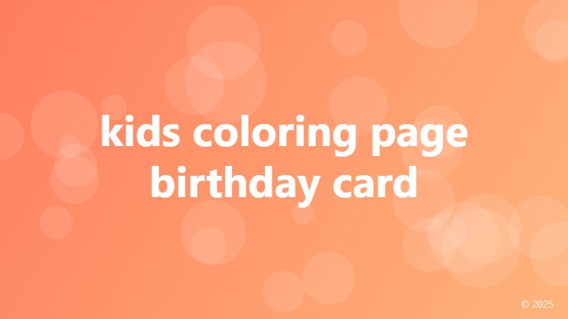 kids coloring page birthday card