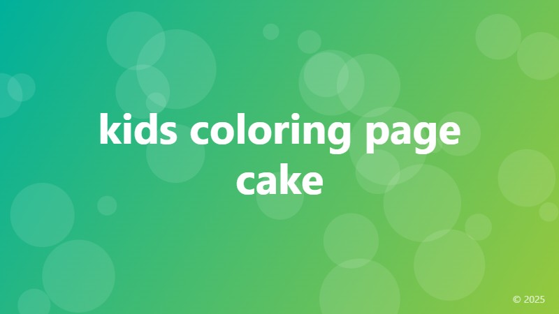 kids coloring page cake