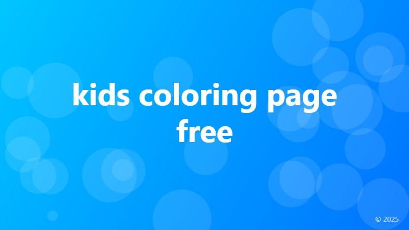 kids coloring page free