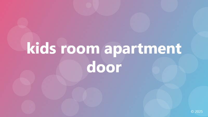 kids room apartment door