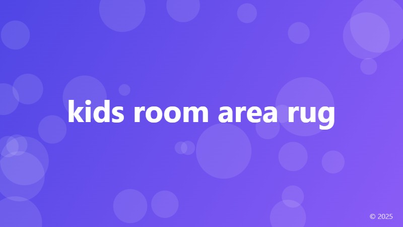 kids room area rug
