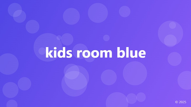 kids room blue