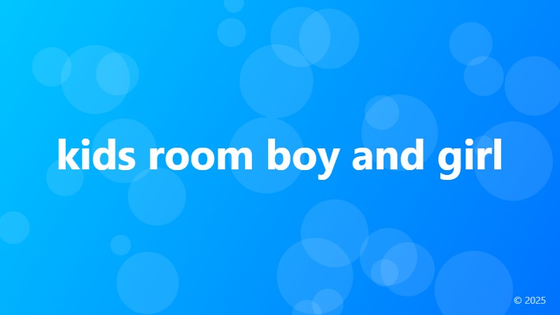 kids room boy and girl