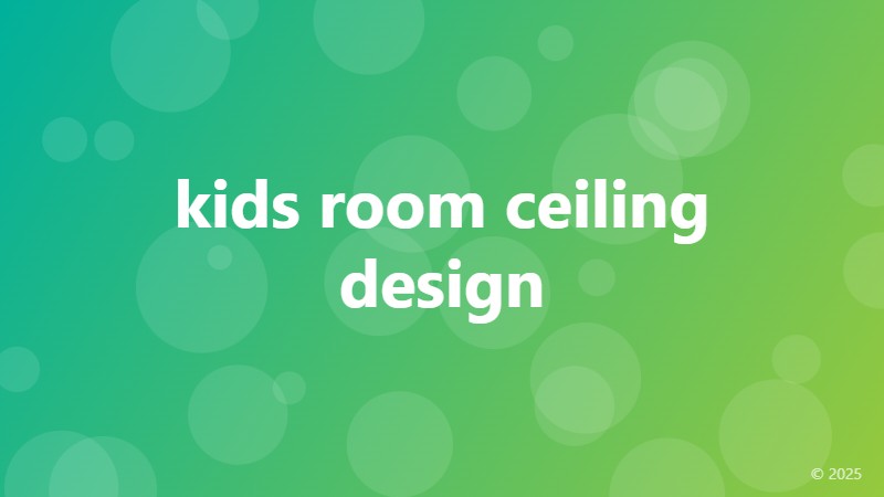 kids room ceiling design