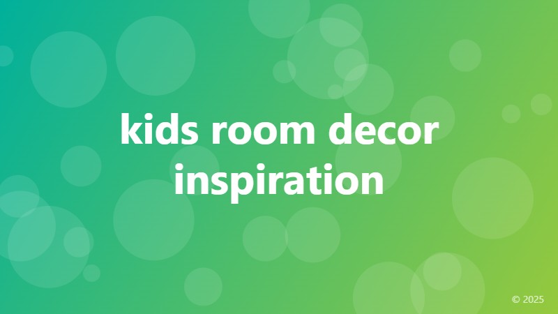 kids room decor inspiration