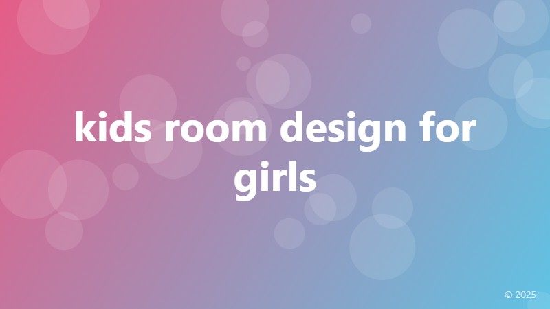 kids room design for girls