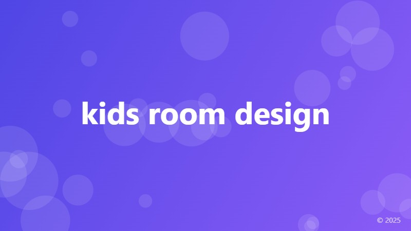 kids room design