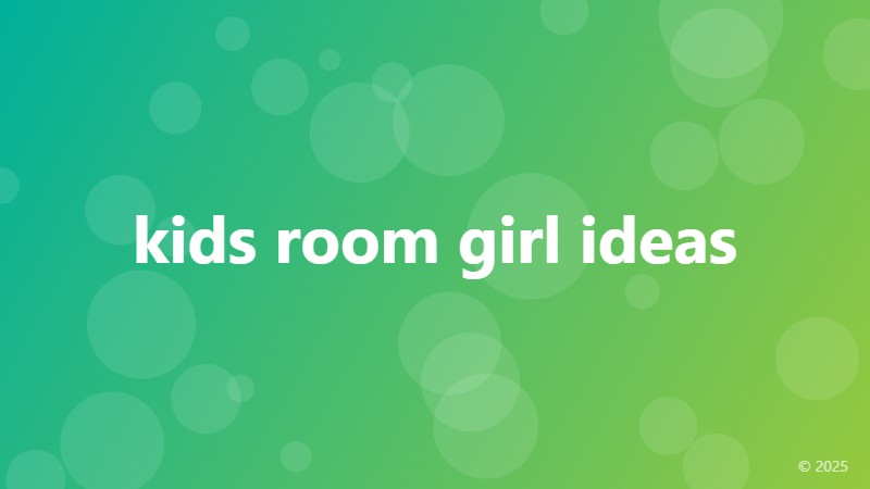 kids room girl ideas