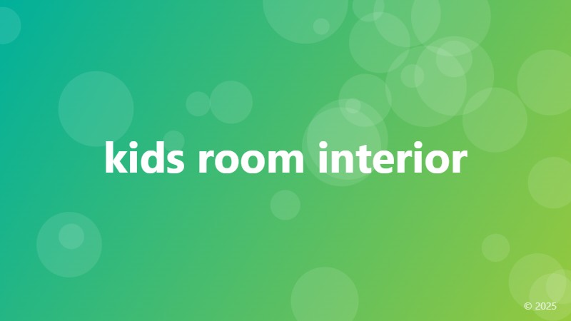 kids room interior