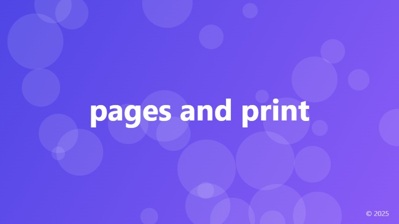 pages and print
