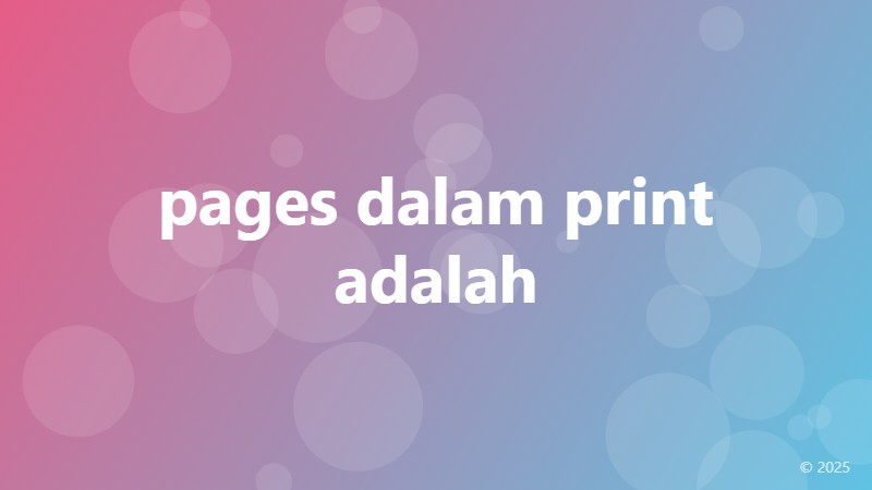 pages dalam print adalah
