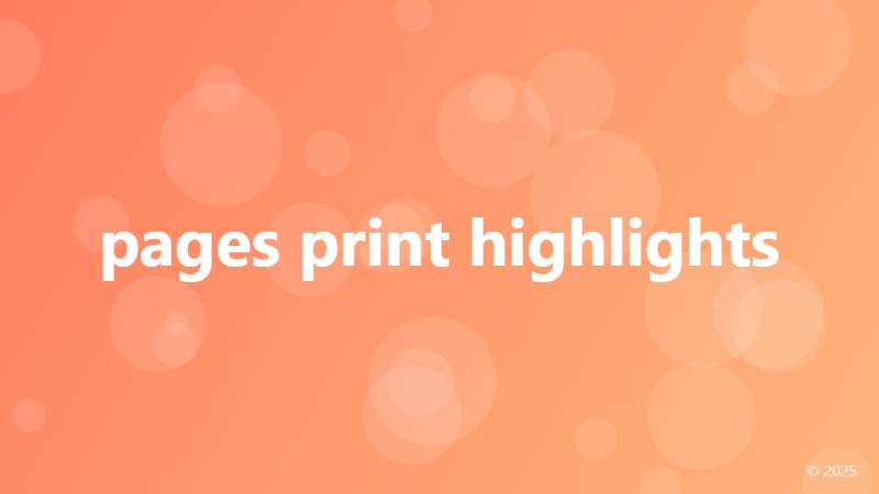 pages print highlights
