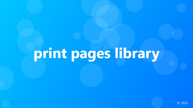 print pages library