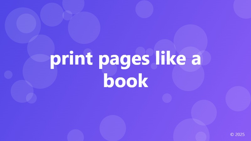 print pages like a book