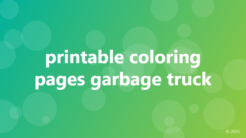 printable coloring pages garbage truck