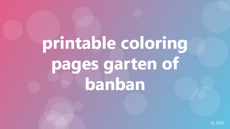 printable coloring pages garten of banban